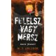 Felelsz vagy mersz   -   Londoni Készleten